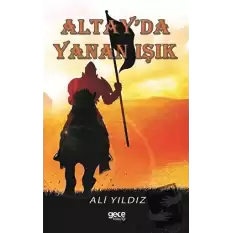 Altayda Yanan Işık