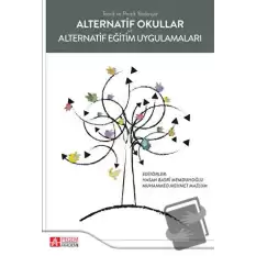 Alternatif Okullar ve Alternatif Eğitim Uygulamaları