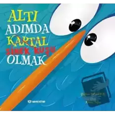 Altı Adımda Sinek Kuşu Olmak