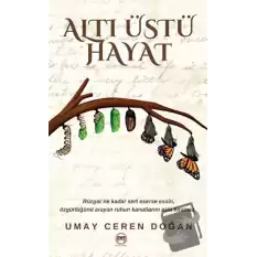 Altı Üstü Hayat