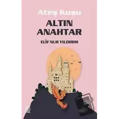 Altın Anahtar - Ateş Kuşu 1