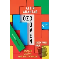 Altın Anahtar: Özgüven