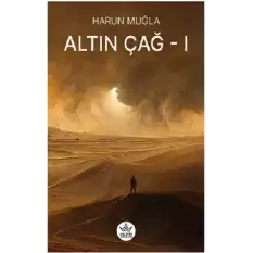 Altın Çağ -1