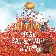 Altın Meşe Palamudu Avı