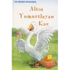 Altın Yumurtlayan Kaz