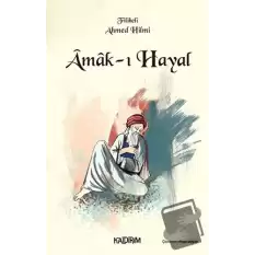 Amak-ı Hayal