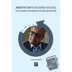 Amartya Senin Kalkınma Anlayışı