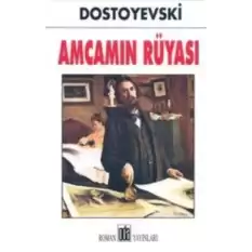 Amcamın Rüyası