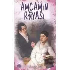 Amcamın Rüyası