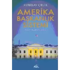 Amerika Başkanlık Sistemi