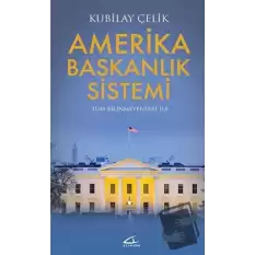 Amerika Başkanlık Sistemi