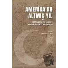 Amerikada Altmış Yıl