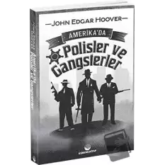 Amerikada Polisler ve Gangsterler