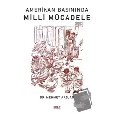 Amerikan Basınında Milli Mücadele