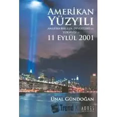 Amerikan Yüzyılı