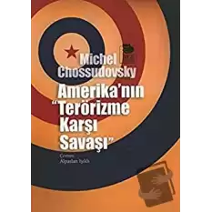 Amerika’nın Terörizme Karşı Savaşı