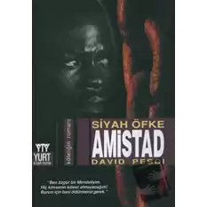 Amistad Siyah Öfke