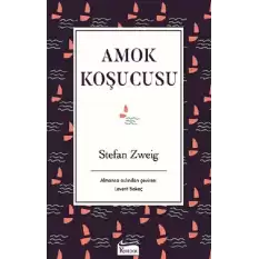 Amok Koşucusu (Bez Ciltli)