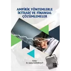 Ampirik Yöntemlerle İktisadi ve Finansal Çözümlemeler