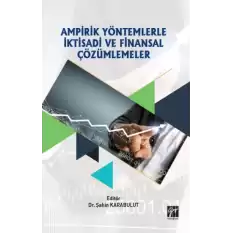 Ampirik Yöntemlerle İktisadi ve Finansal Çözümlemeler