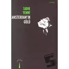 Amsterdam’ın Gülü