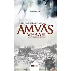 Amvas Vebası - Orta Çağ Kara Belası