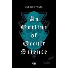 An Outline of Occult Science