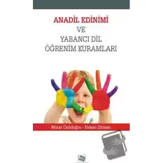 Anadil Edinimi ve Yabancı Dil Öğrenim Kuralları