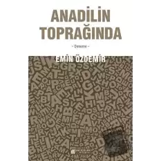 Anadilin Toprağında