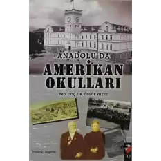 Anadoluda Amerikan Okulları