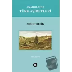 Anadoluda Türk Aşiretleri