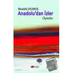 Anadoludan İzler