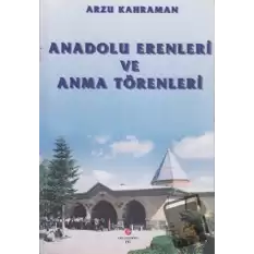 Anadolu Erenleri ve Anma Törenleri