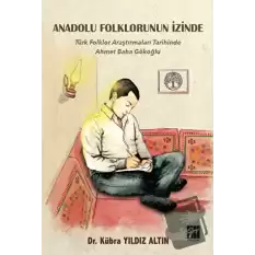 Anadolu Folklorunun İzinde