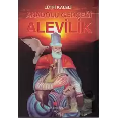 Anadolu Gerçeği Alevilik