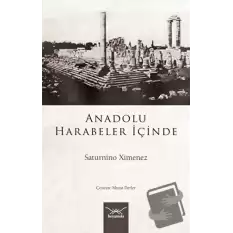 Anadolu Harabeler İçinde