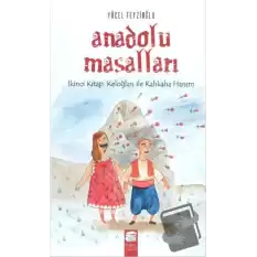 Anadolu Masalları - 2 : Keloğlan ile Kahkaha Hanım