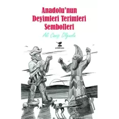 Anadolunun Deyimleri Terimleri Sembolleri