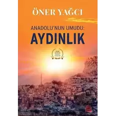 Anadolunun Umudu: Aydınlık