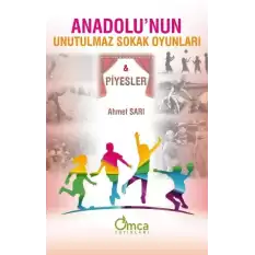 Anadolunun Unutulmaz Sokak Oyunları