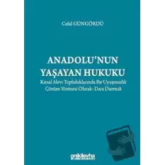 Anadolunun Yaşayan Hukuku