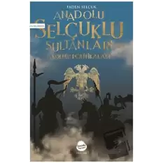 Anadolu Selçuklu Sultanları’nın Akdeniz Politikaları