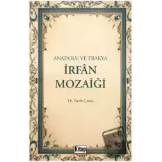 Anadolu ve Trakya İrfan Mozaiği