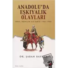 Anadoluda Eşkiyalık Olayları