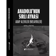 Anadolu’nun Sırlı Aynası - Arap Aleviler(Nusayriler)