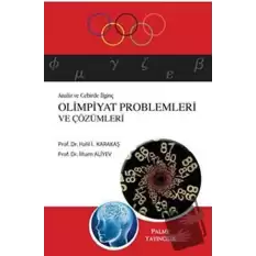 Analiz ve Cebirde İlginç Olimpiyat Problemleri ve Çözümleri