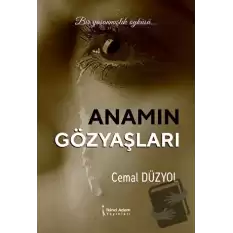 Anamın Gözyaşları