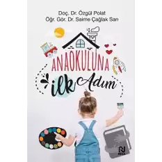 Anaokuluna İlk Adım