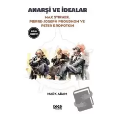 Anarşi ve İdealar