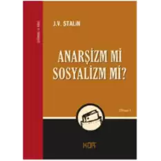 Anarşizm mi Sosyalizm mi?